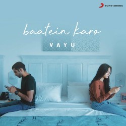 download Baatein-Karo Vayu mp3